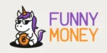 Funny Money